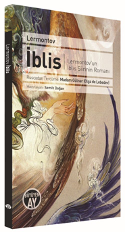 İblis & Lermontov'un İblis Şiirinin Romanı 