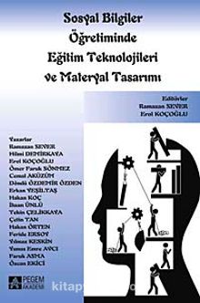 Sosyal Bilgiler Öğretiminde Eğitim Teknolojileri ve Materyal Tasarımı - Kolektif