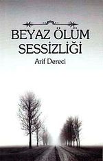 Beyaz Ölüm Sessizliği