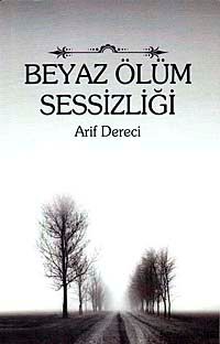 Beyaz Ölüm Sessizliği