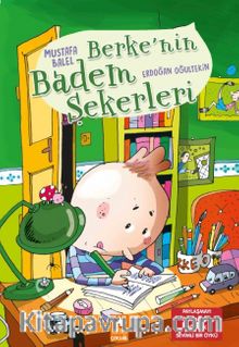 Berke'nin Badem Şekerleri - Mustafa Balel
