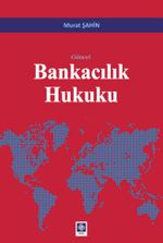 Güncel Bankacılık Hukuku