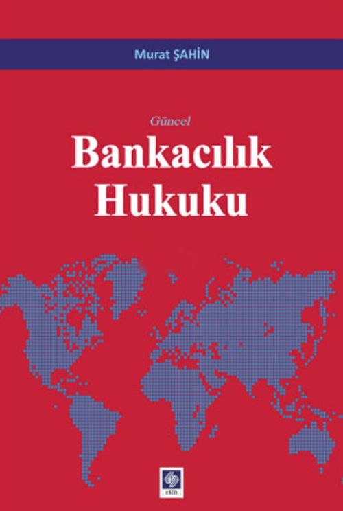 Güncel Bankacılık Hukuku