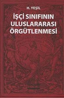 İşçi Sınıfının Uluslararası Örgütlenmesi
