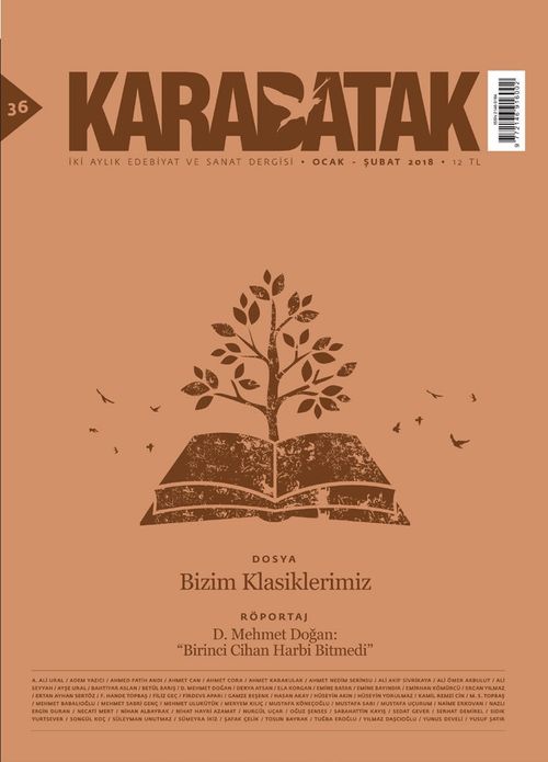Karabatak İki Aylık Edebiyat ve Sanat Dergisi Ocak-Şubat 2018 Sayı:36