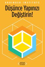 Düşünce Yapınızı Değiştirin
