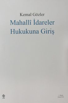 Mahalli İdareler Hukukuna Giriş