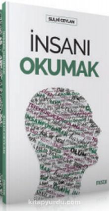 İnsanı Okumak - Sulhi Ceylan