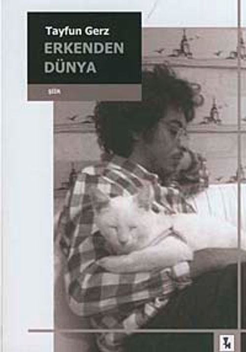 Erkenden Dünya
