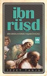İbn Rüşd & Bir Erken Aydının Yaşam Öyküsü