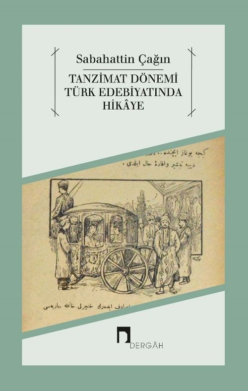 Tanzimat Dönemi  Türk Edebiyatında Hikaye