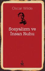 Sosyalizm ve İnsan Ruhu