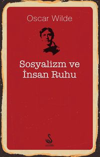 Sosyalizm ve İnsan Ruhu