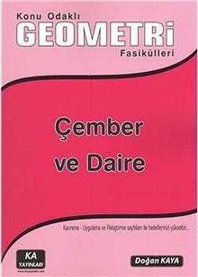 Konu Odaklı Geometri Fasikülleri & Çember ve Daire