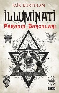 İlluminati & Paranın Baronları