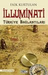 İlluminati &amp; Türkiye Bağlantıları