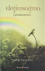 Eleğimsağma - Gülizar Divanı