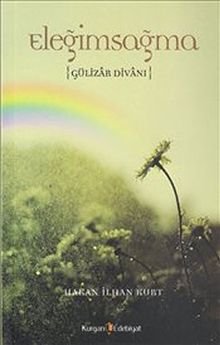 Eleğimsağma - Gülizar Divanı