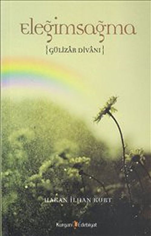 Eleğimsağma - Gülizar Divanı