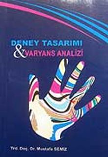 Deney Tasarımı ve Varyans Analizi