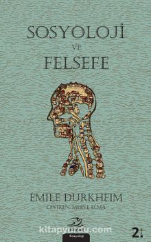 Sosyoloji ve Felsefe - Emile Durkheim