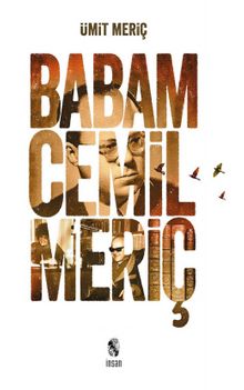 Babam Cemil Meriç (Ciltli) - Ümit Meriç