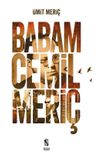 Babam Cemil Meri&ccedil; (Karton Kapak)