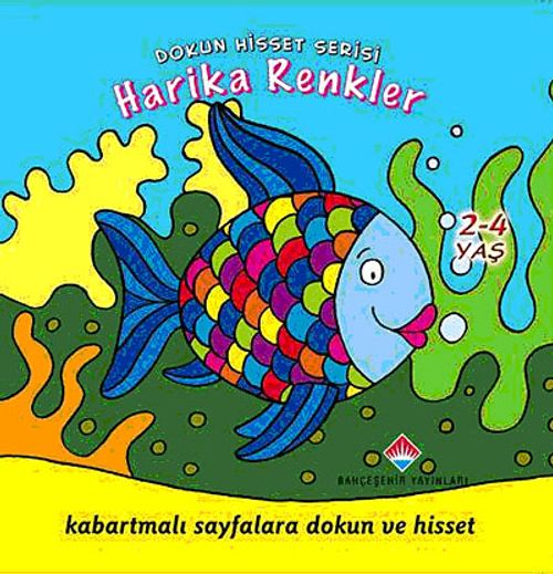 Harika Renkler / Dokun Hisset Serisi
