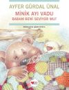 Minik Ayı Vadu / Babam Beni Seviyor mu?