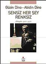 Sensiz Herşey Renksiz