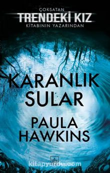 Karanlık Sular (Karton Kapak) - Paula Hawkins