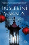 Düşlerini Yakala (Ciltli)