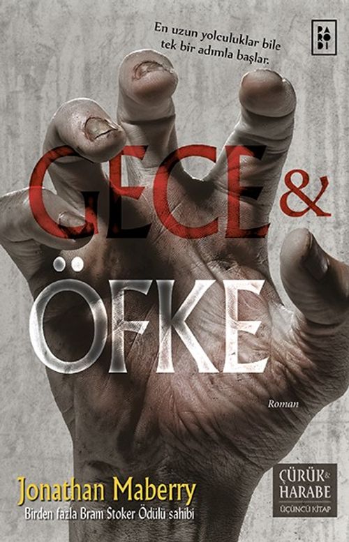 Gece ve Öfke / Çürük ve Harabe  Serisi 3. Kitap