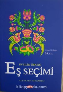 Evlilik Öncesi Eş Seçimi - Ali Ekber Mezahiri