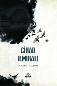 Cihad İlmihali - M. Hamdi Yıldırım