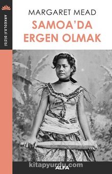 Samoa’da Ergen Olmak - Margaret Mead