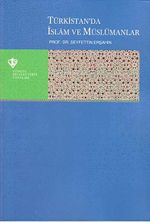 Türkistan'da İslam ve Müslümanlar