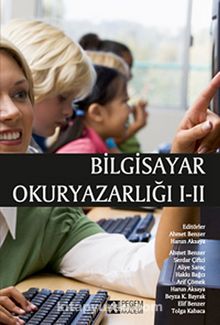 Bilgisayar Okuryazarlığı I - II - Kolektif