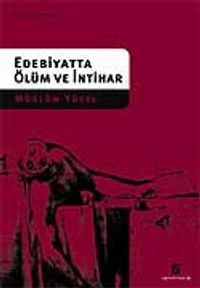Edebiyatta Ölüm ve İntihar
