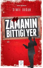 Zamanın Bittiği Yer