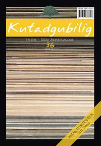Kutadgubilig Felsefe - Bilim Araştırma Sayı:36 Aralık 2017