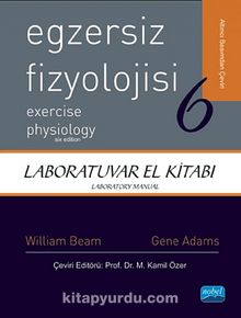 Egzersiz Fizyolojisi / Laboratuvar El Kitabı