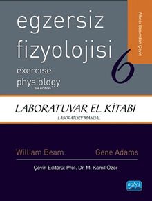 Egzersiz Fizyolojisi / Laboratuvar El Kitabı