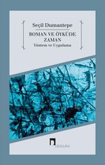 Roman ve Öyküde Zaman & Yöntem ve Uygulama