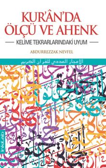 Kur'an'da Ölçü ve Ahenk - Abdurrezzak Nevfel