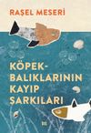 K&ouml;pekbalıklarının Kayıp Şarkıları