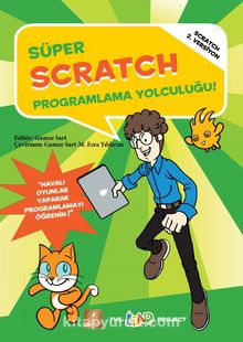 Süper Scratch Programlama Yolculuğu