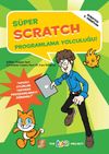 S&uuml;per Scratch Programlama Yolculuğu