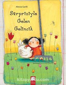Sürpriziyle Gelen Gelincik - Alessia Garilli