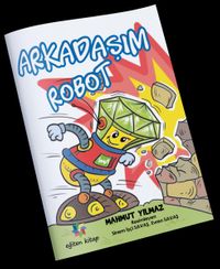 Arkadaşım Robot